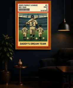 Daddys Dream Team Baseball Poster Canvas Custom Family Canvas Gift For Fathers Day 3 - CreativeDefind.com