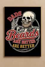 Dads With Beards Are Better Skull Art Poster Funny Fathers Day Canvas Print - CreativeDefind.com