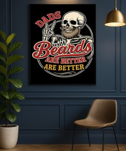 Dads With Beards Are Better Skull Art Poster Funny Fathers Day Canvas Print 2 - CreativeDefind.com