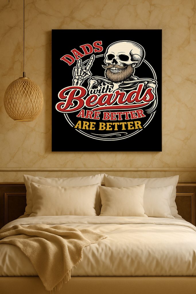 Dads With Beards Are Better Skull Art Poster Funny Fathers Day Canvas Print 3 - CreativeDefind.com