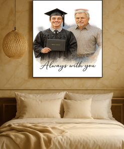Graduation Memorial Portrait Canvas Personalized Always With You Watercolor Poster 3 - CreativeDefind.com
