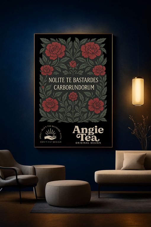 Nolite Te Bastardes Carborundorum Poster – Feminist Floral Canvas Wall Art