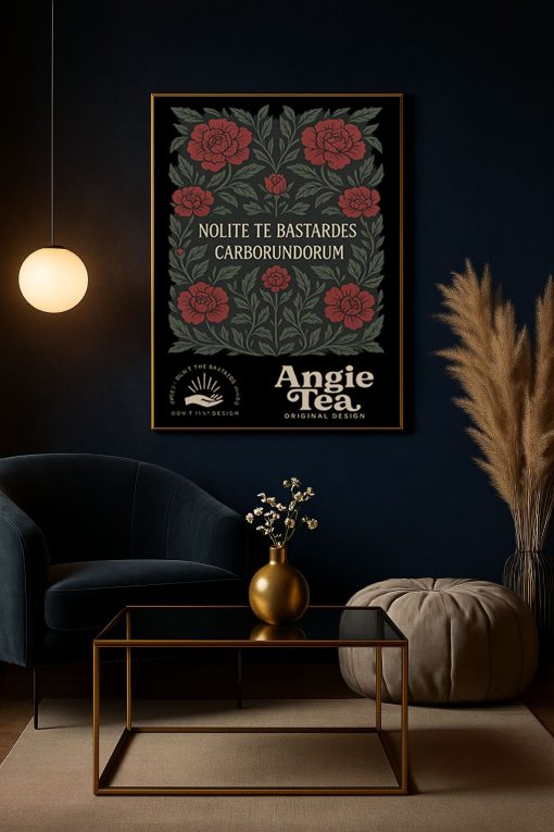 Nolite Te Bastardes Carborundorum Poster – Feminist Floral Canvas Wall Art
