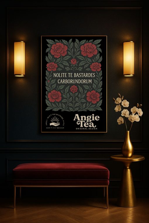 Nolite Te Bastardes Carborundorum Poster – Feminist Floral Canvas Wall Art