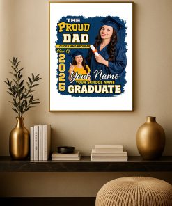 Proud Dad Graduation Canvas – Custom Class of 2025 Photo Poster Gift for Father