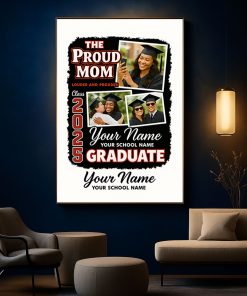 Proud Mom Graduation Canvas Custom Class Of 2025 Photo Poster Gift 1 - CreativeDefind.com