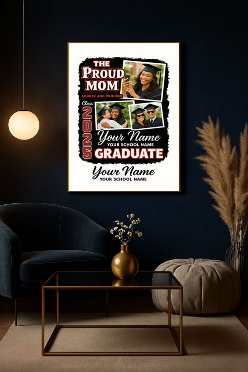 Proud Mom Graduation Canvas – Custom Class of 2025 Photo Poster Gift