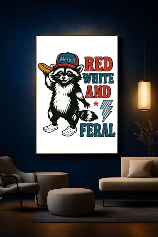 Red White and Feral Raccoon Poster – Funny Patriotic ‘Merica Canvas Wall Art