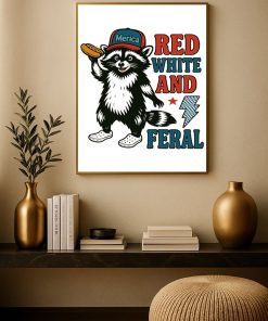 Red White and Feral Raccoon Poster – Funny Patriotic ‘Merica Canvas Wall Art