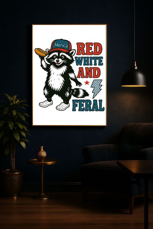 Red White and Feral Raccoon Poster – Funny Patriotic ‘Merica Canvas Wall Art