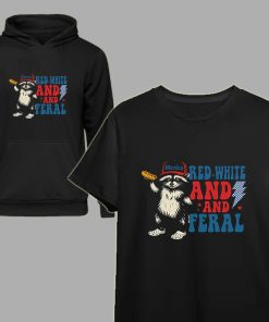 Red White And Feral Raccoon T Shirt Funny 4th Of July Merica Graphic Tee 2 - CreativeDefind.com