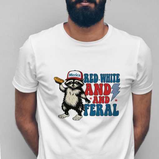 Red White and Feral Raccoon T-Shirt – Funny 4th of July ‘Merica Graphic Tee