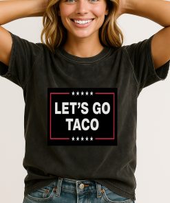 Funny Let S Go Taco Trump 2d Acid Washed Shirt Political Parody Tee 1 - CreativeDefind.com